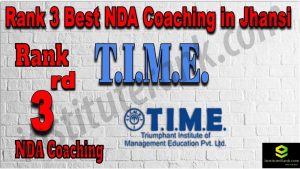 Rank 3. NDA Coaching in Jhansi