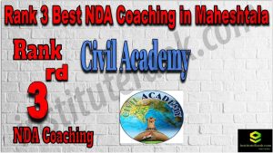 Rank 3. NDA Coaching in Maheshtala