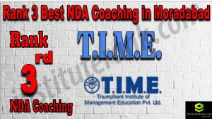 Rank 3. NDA Coaching in Moradabad