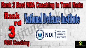 Rank 3. NDA Coaching in Tamil Nadu