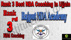 Rank 3. NDA Coaching in Ujjain