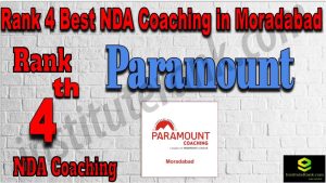 Rank 4. NDA Coaching in Moradabad