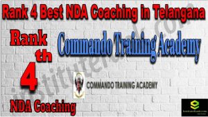 Rank 4. NDA Coaching in Telangana