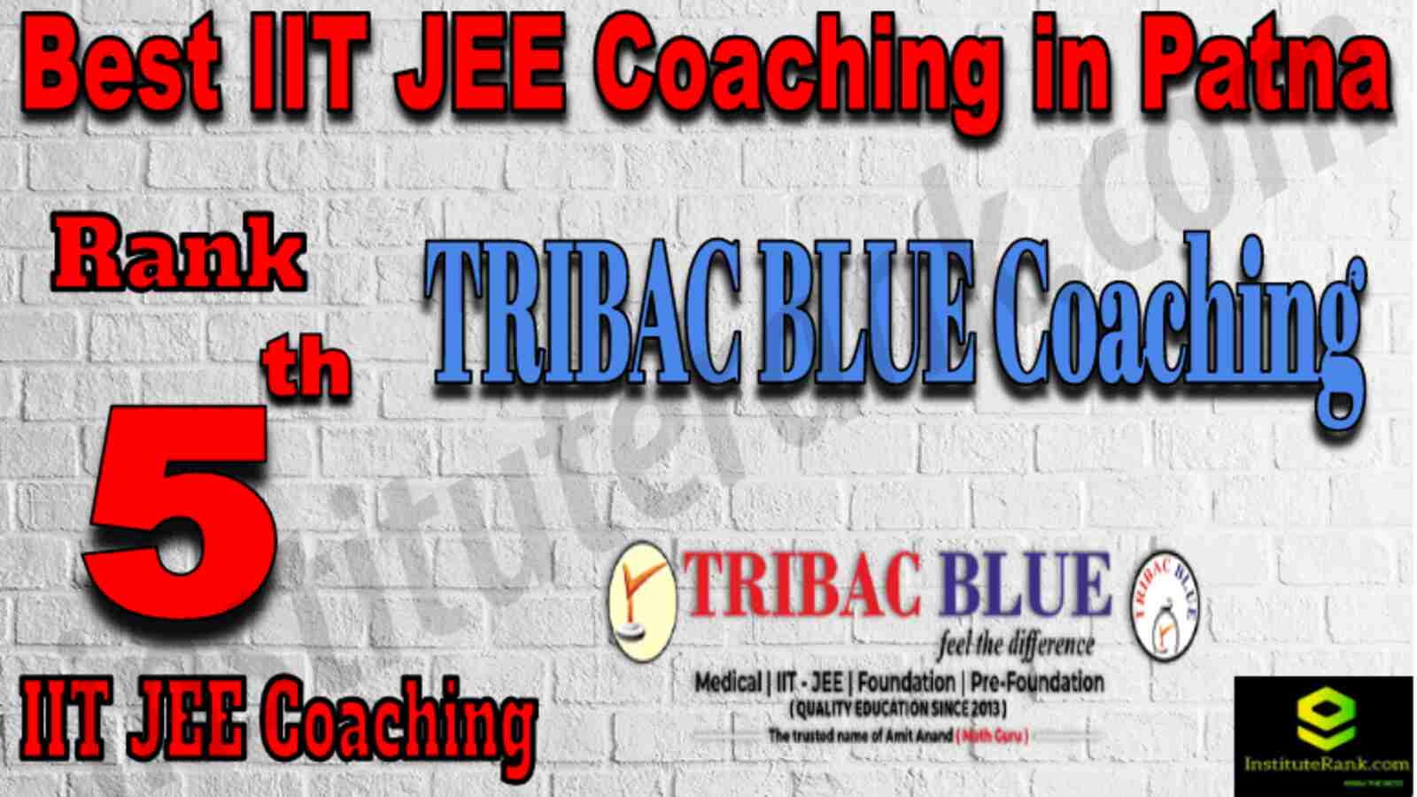 Rank 5 Best IIT JEE Coaching in Patna