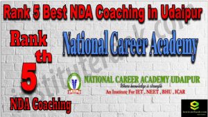 Rank 5. NDA Coaching In Udaipur