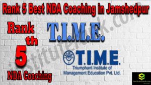 Rank 5. NDA coaching in Jamshedpur