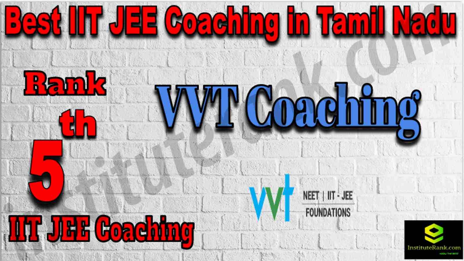 Rank 5th Best IIT JEE Coaching in Tamil Nadu