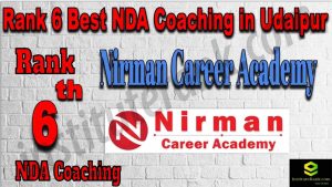 Rank 6. NDA coaching In Udaipur