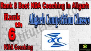 Rank 6. NDA coaching in Aligarh