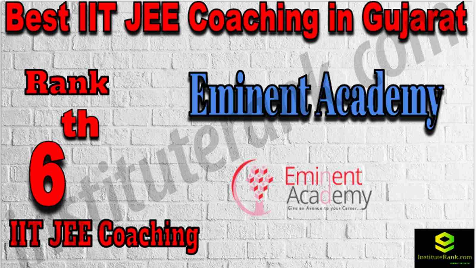 Rank 6th Best IIT JEE Coaching in Gujarat