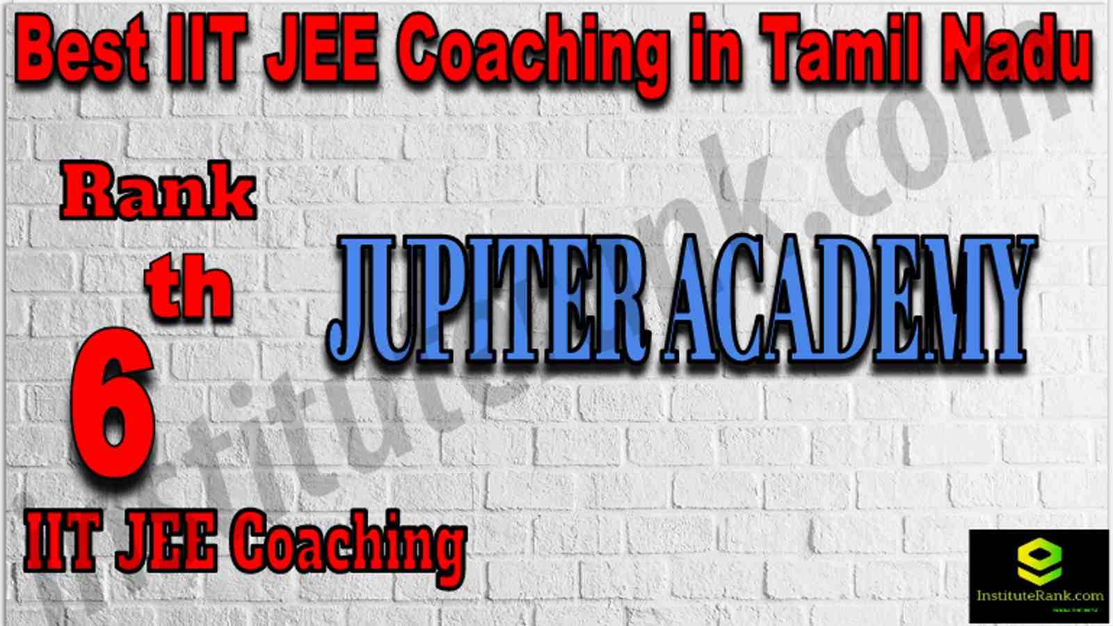 Rank 6th Best IIT JEE Coaching in Tamil Nadu