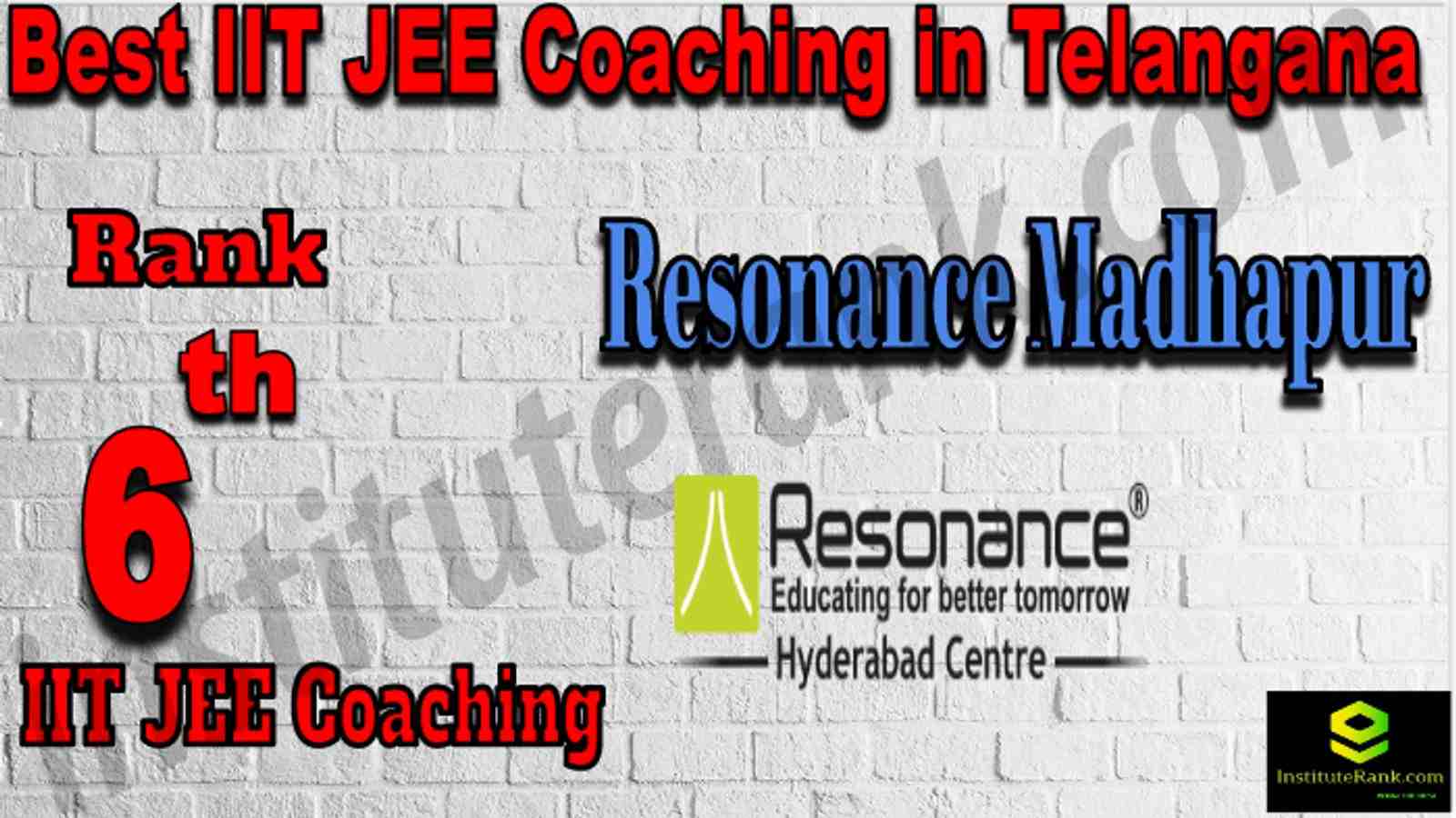 Rank 6th Best IIT JEE Coaching in Telangana