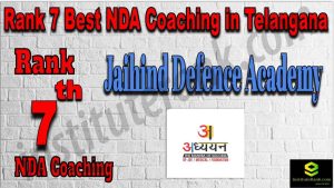 Rank 7. NDA Coaching in Telangana