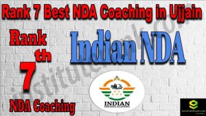 Rank 7. NDA coaching in Ujjain