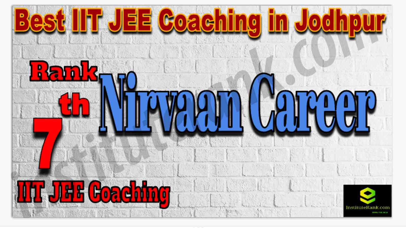 Rank 7th Best IIT JEE Coaching in Jodhpur