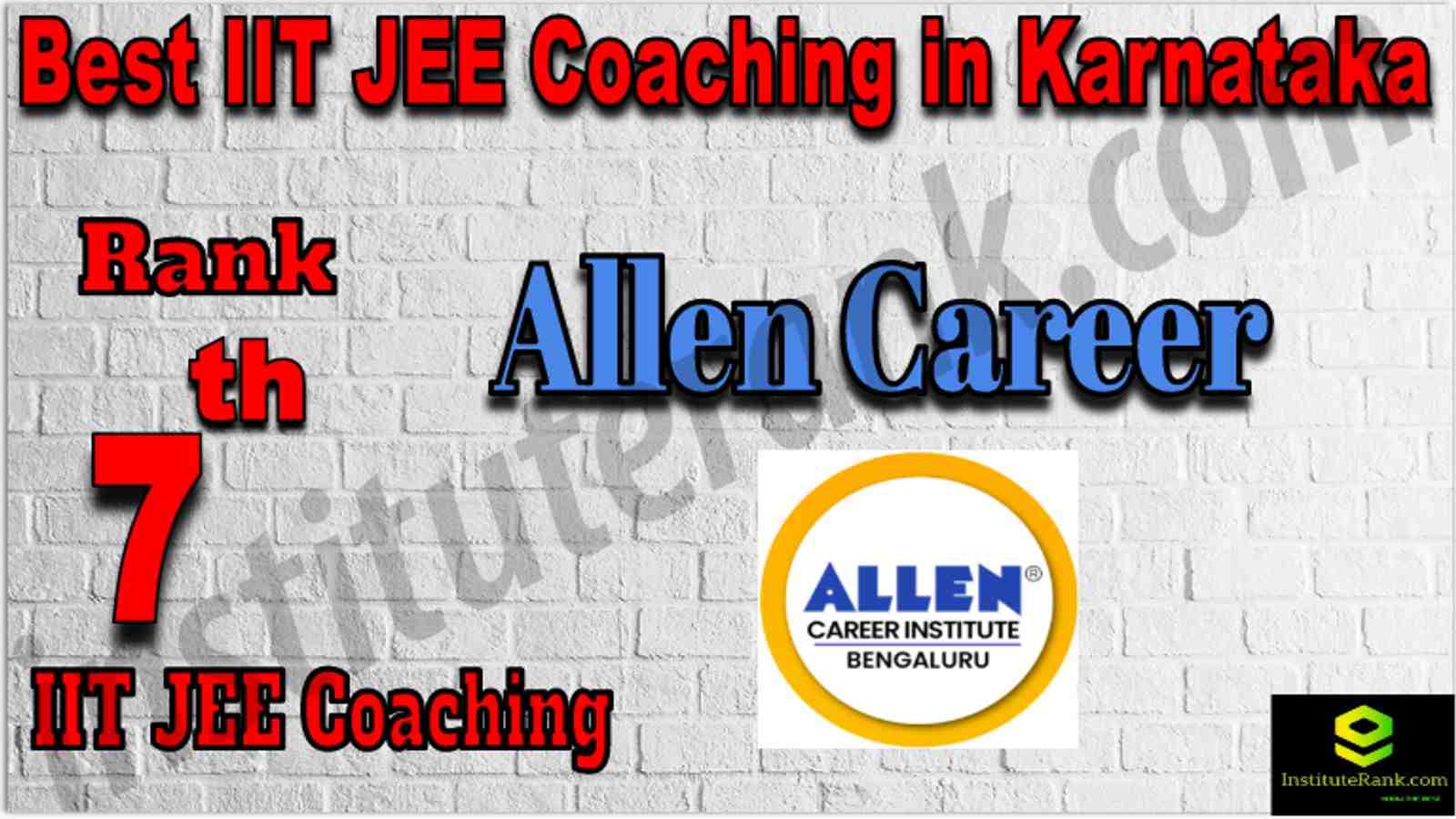 Rank 7th Best IIT JEE Coaching in Karnataka