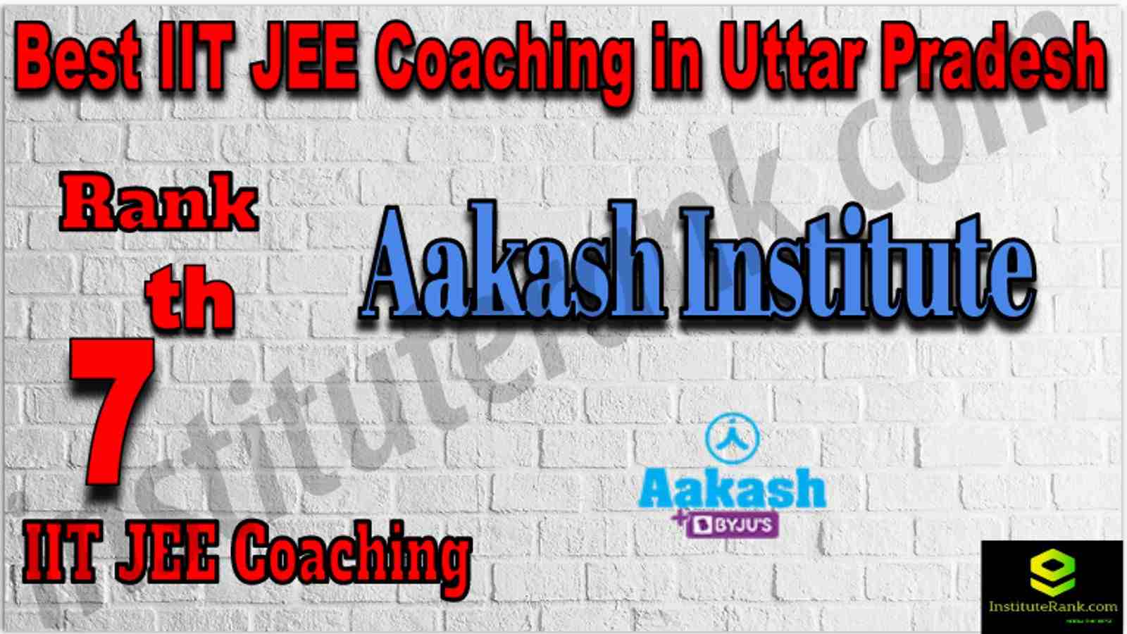 Rank 7th Best IIT JEE Coaching in Uttar Pradesh