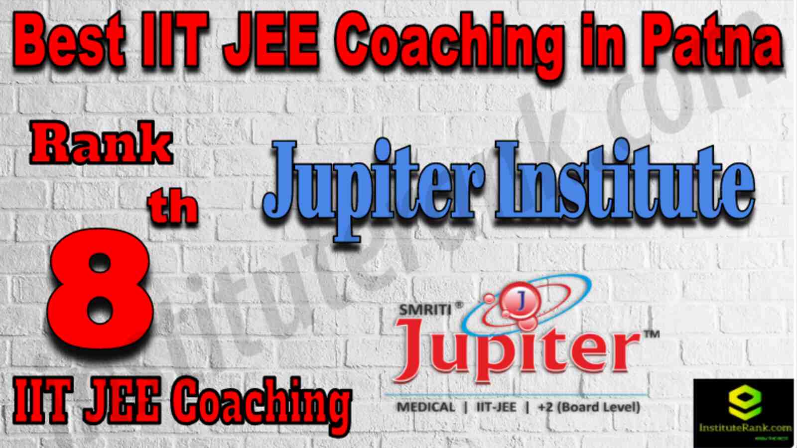 Rank 8 Best IIT JEE Coaching in Patna.PNG