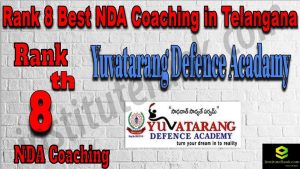 Rank 8. NDA Coaching in Telangana