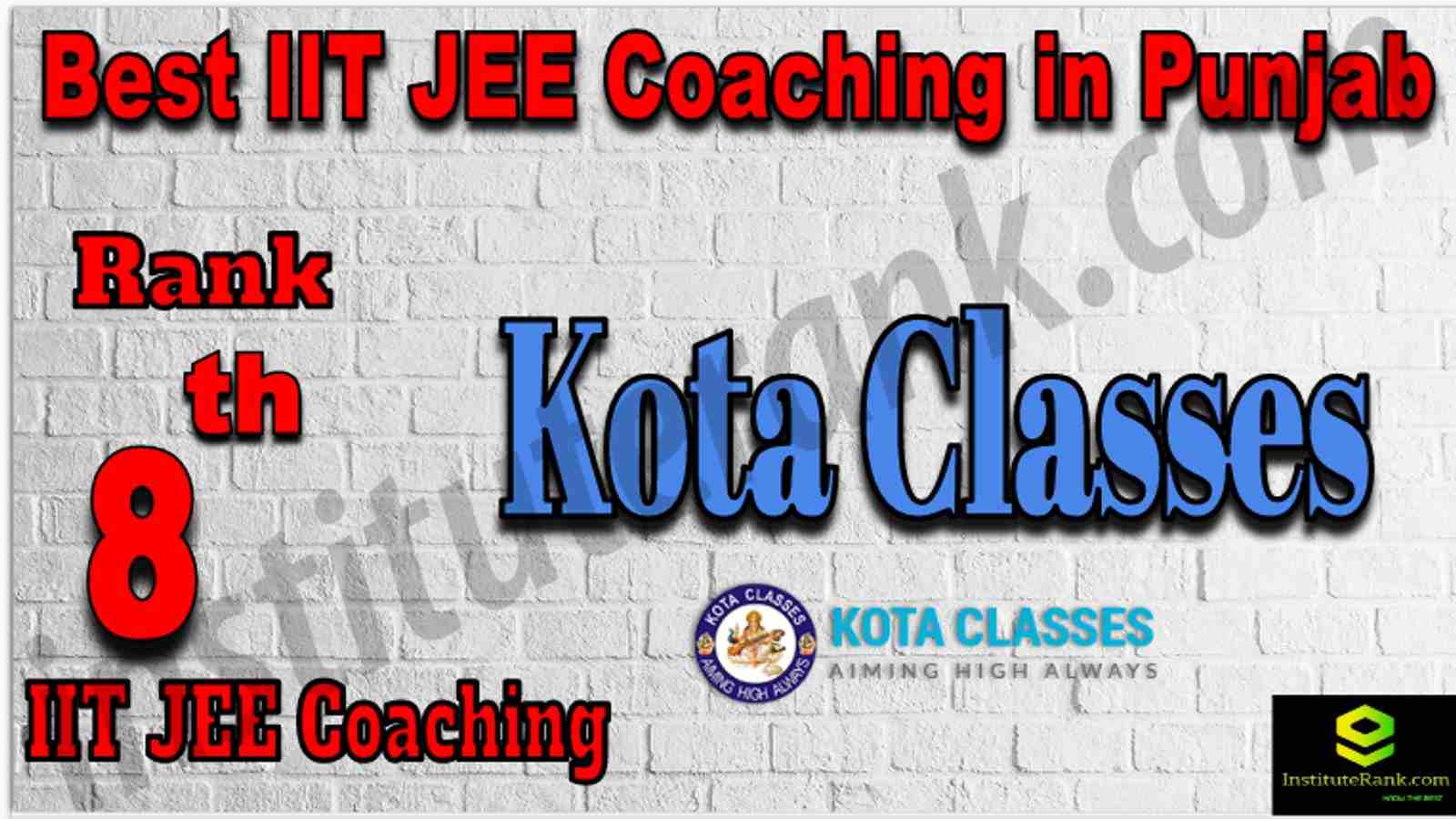 Rank 8th Best IIT JEE Coaching in Punjab