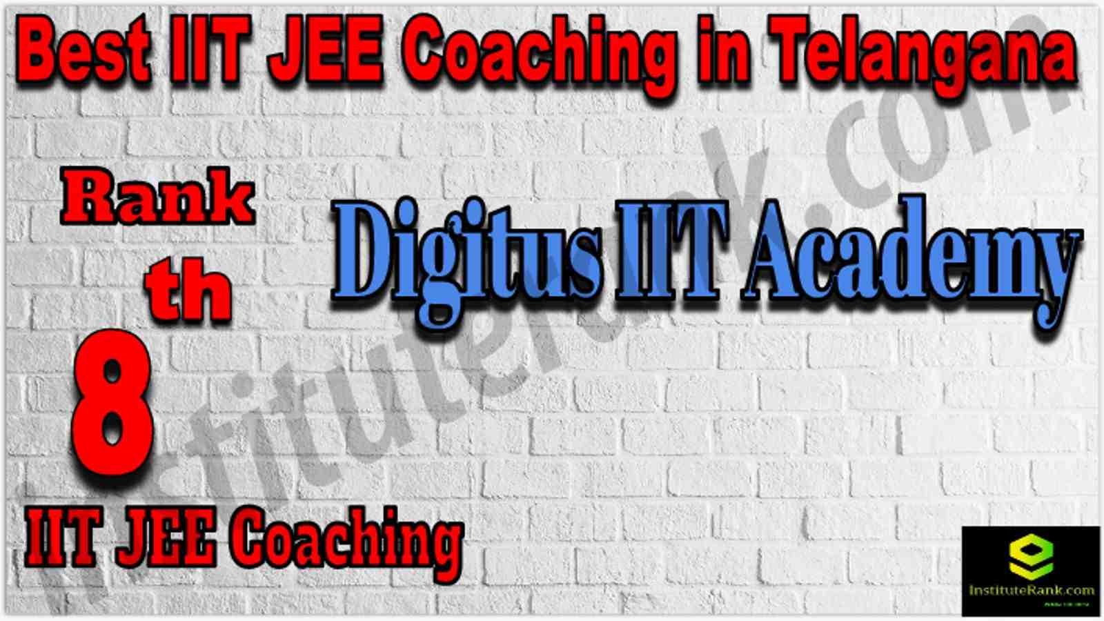 Rank 8th Best IIT JEE Coaching in Telangana