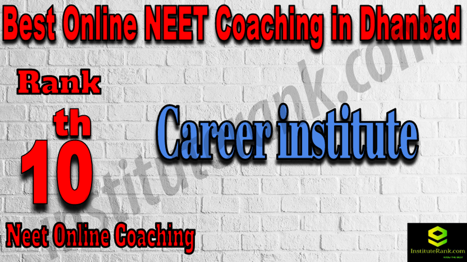 10th Best Online Neet Coaching in Dhanbad
