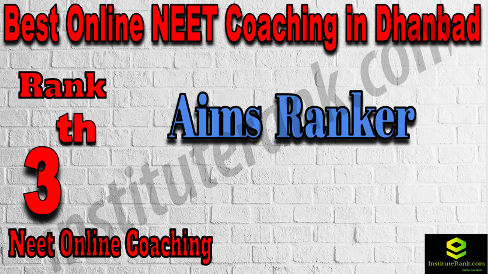 3rd Best Online Neet Coaching in Dhanbad