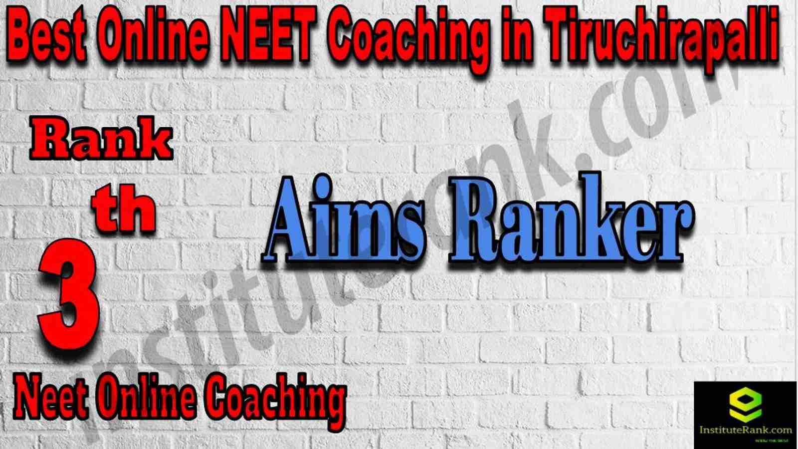 3rd Best Online Neet Coaching in Tiruchirapalli