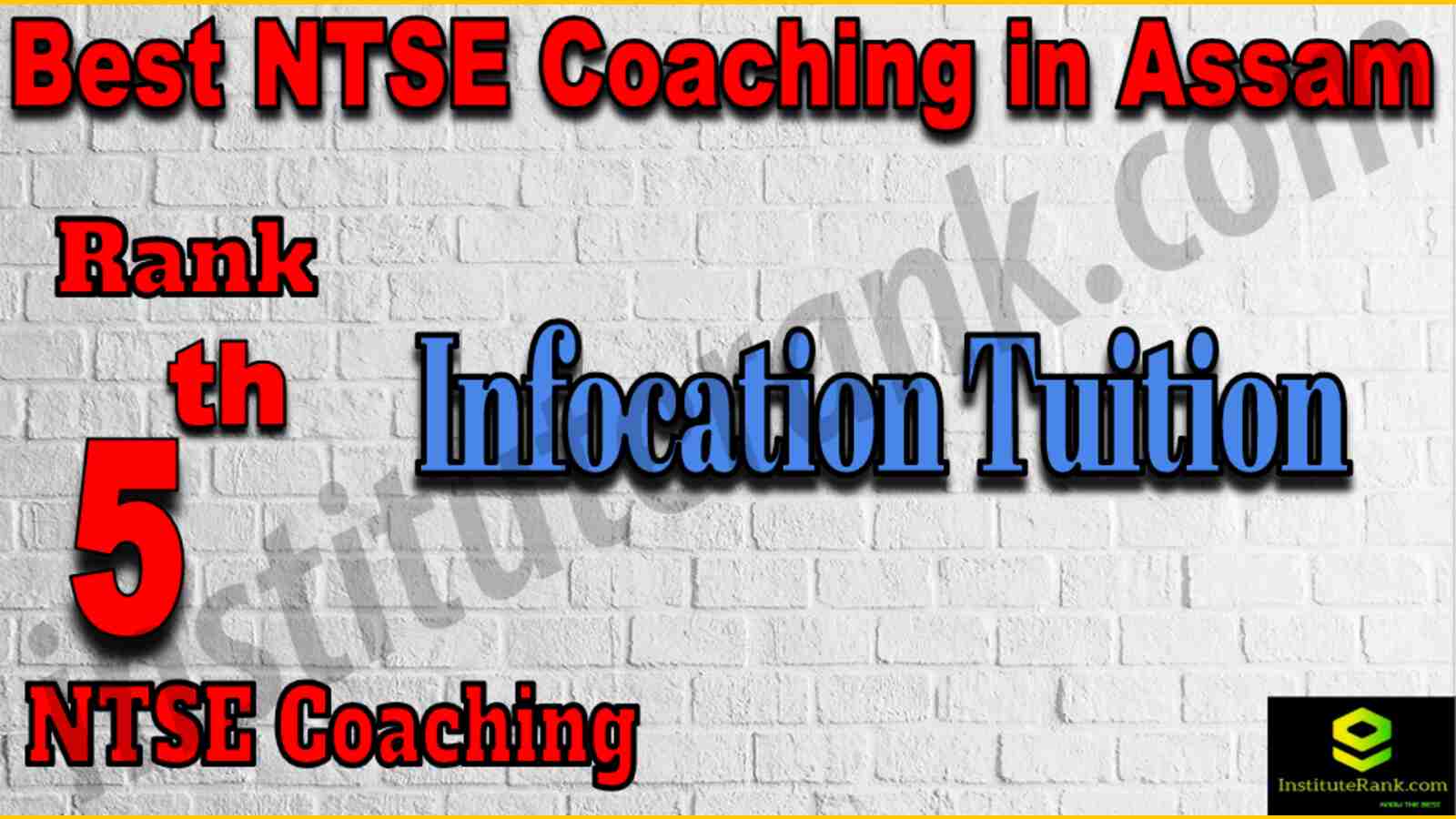 5th Best NTSE Coaching in Assam