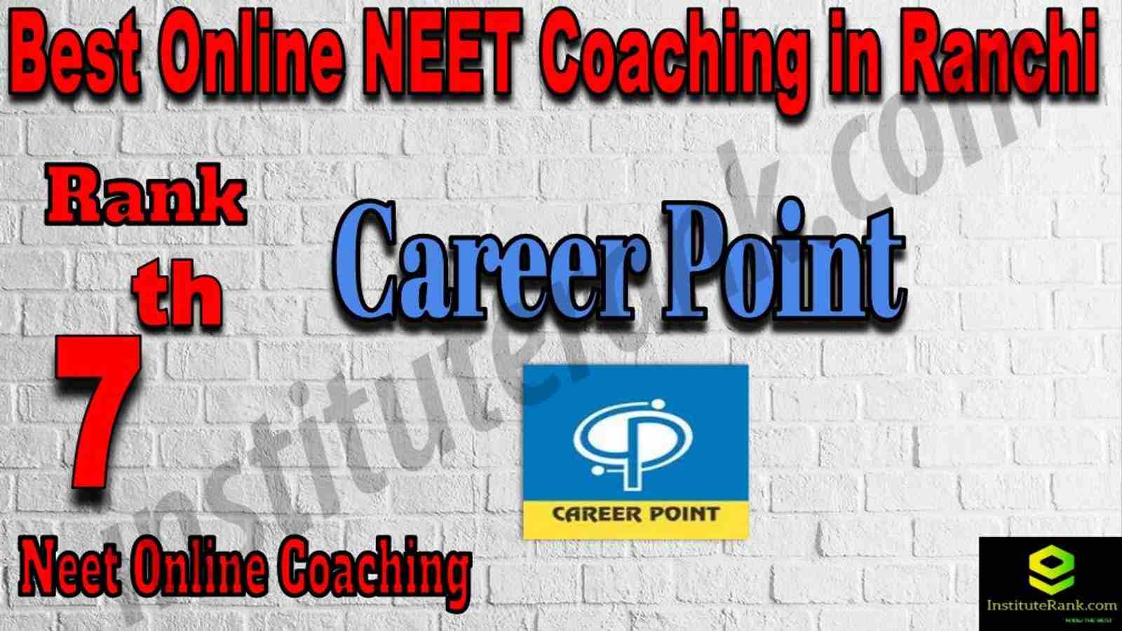 7th Best Online Neet Coaching in Ranchi