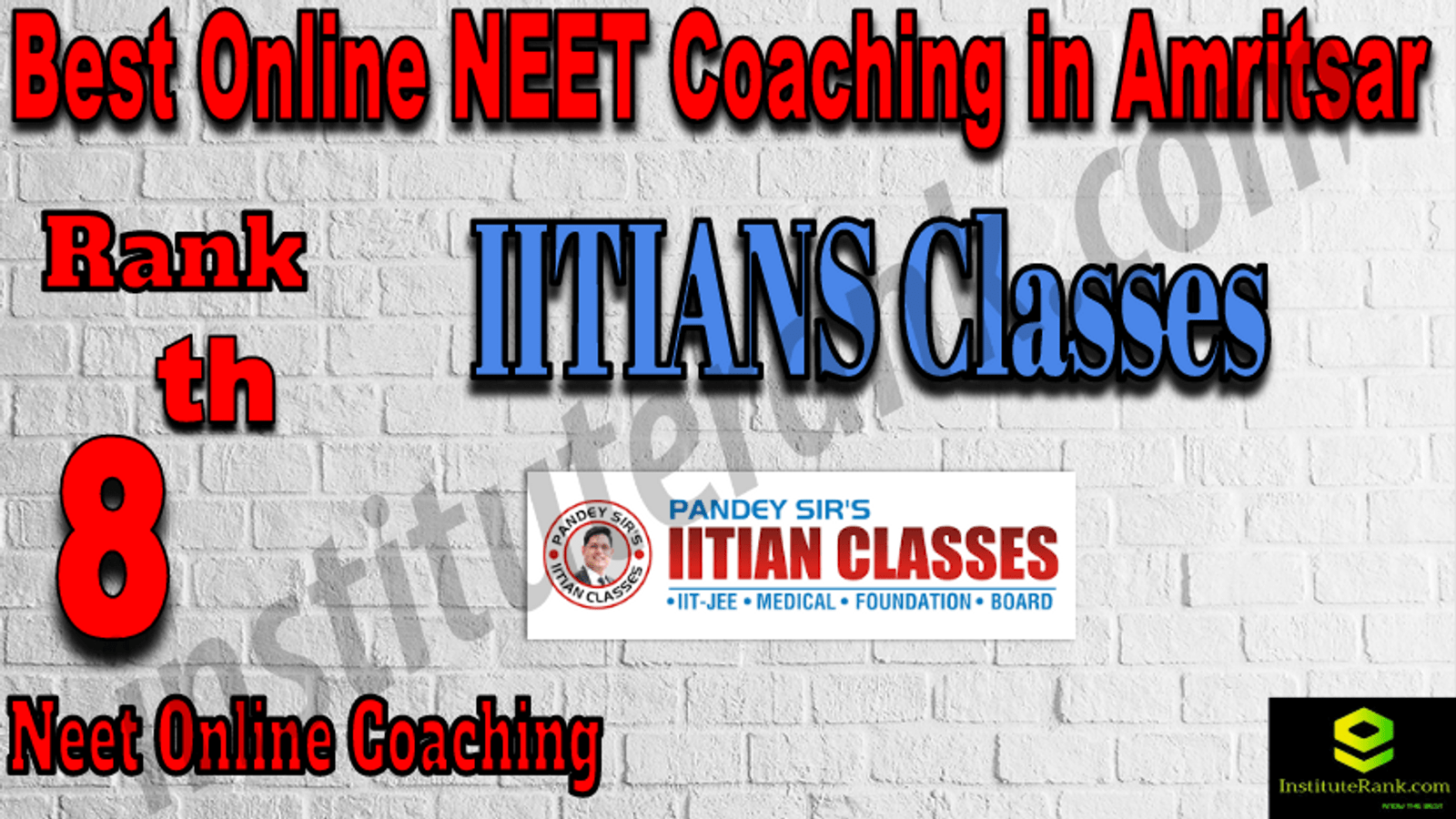 8th Best Online Neet Coaching in Amritsar