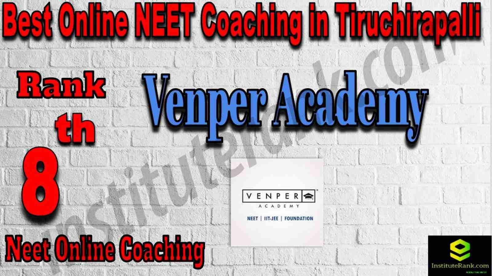 8th Best Online Neet Coaching in Tiruchirapalli