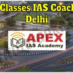 APEX Classes IAS Coaching in Delhi