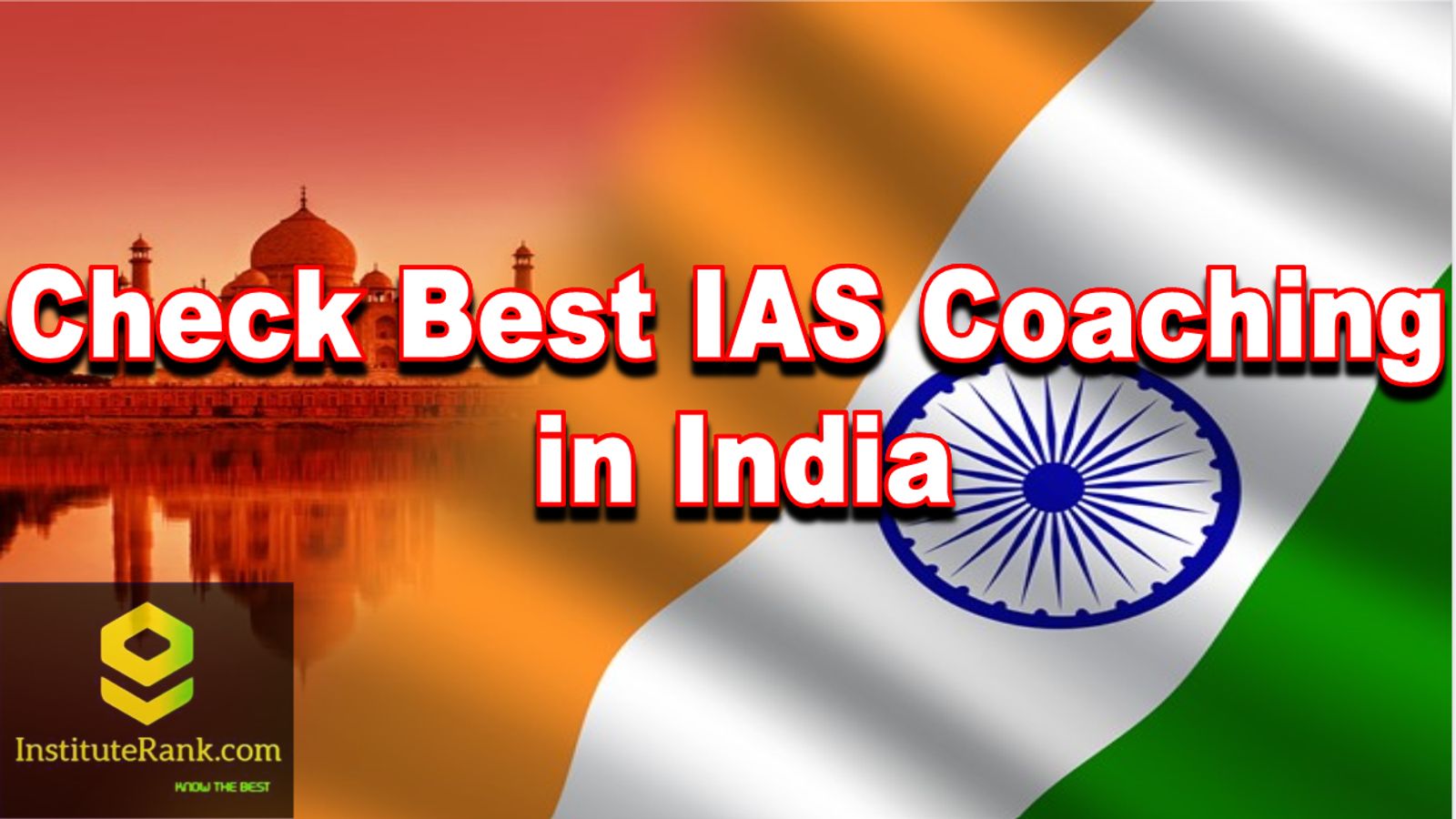 Best IAS Coachings in India