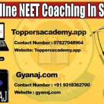 Best Online NEET Coaching in Srinagar 2022
