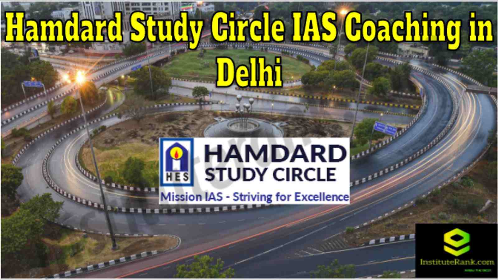 Hamdard Study Circle IAS Coaching in delhi