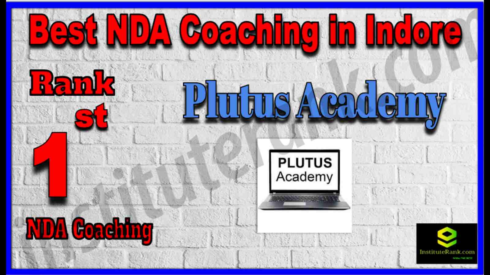 Rank 1 Best NDA Coaching in Indore