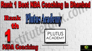 Rank 1. NDA Coaching in Dhanbad