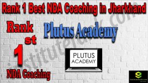 Rank 1. NDA Coaching in Jharkhand