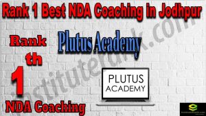 Rank 1. NDA Coaching in Jodhpur