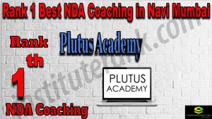 Rank 1. NDA Coaching in Navi Mumbai