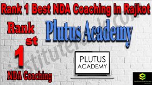 Rank 1. NDA Coaching in Rajkot