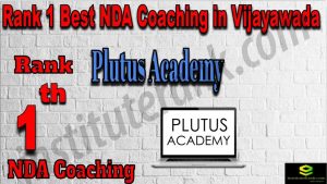 Rank 1. NDA Coaching in Vijayawada