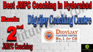 Rank 2 Best JMFC Coaching in Hyderabad Rank 2 Best JMFC Coaching in Hyderabad