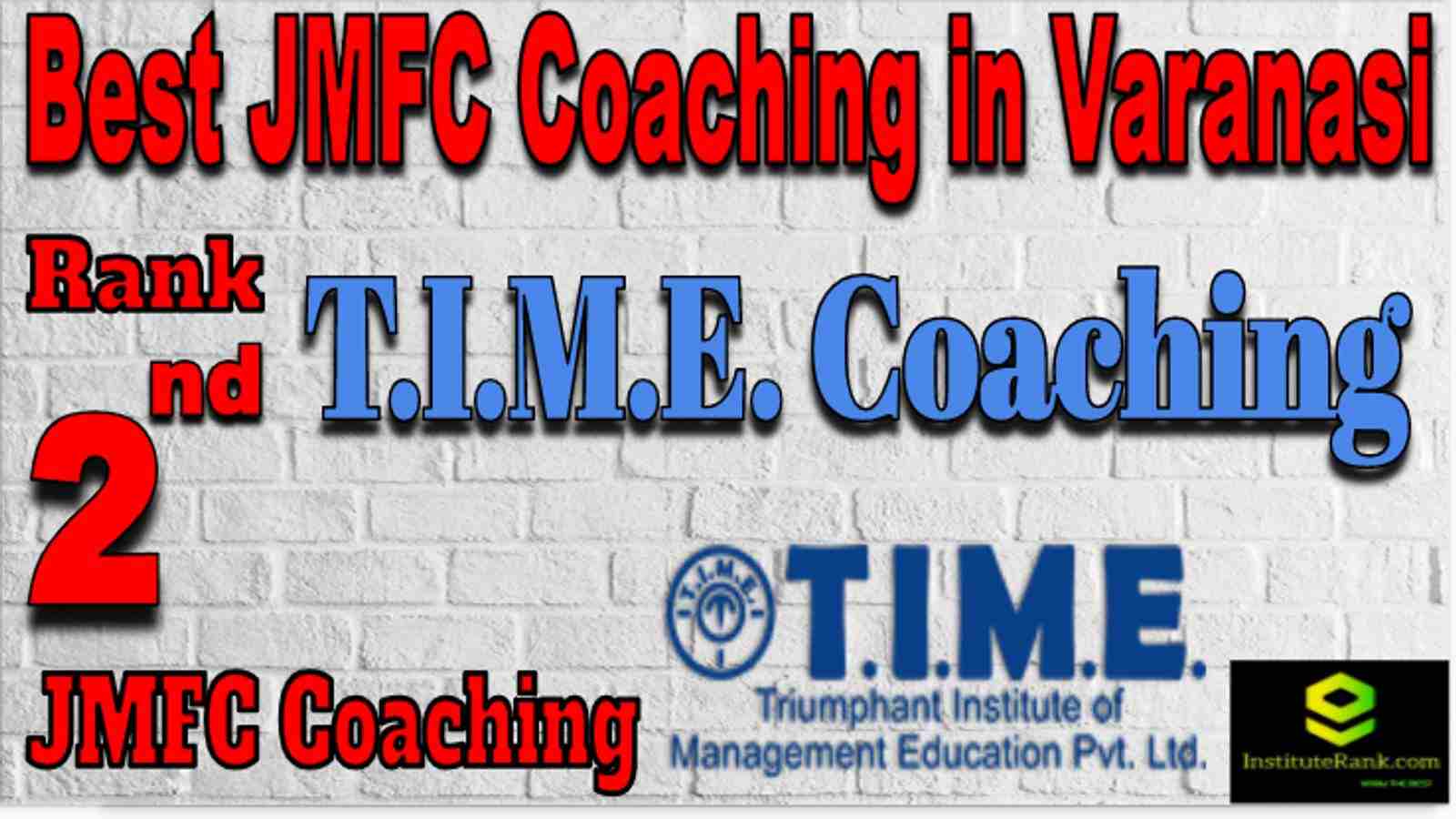 Rank 2 Best JMFC Coaching in Varanasi