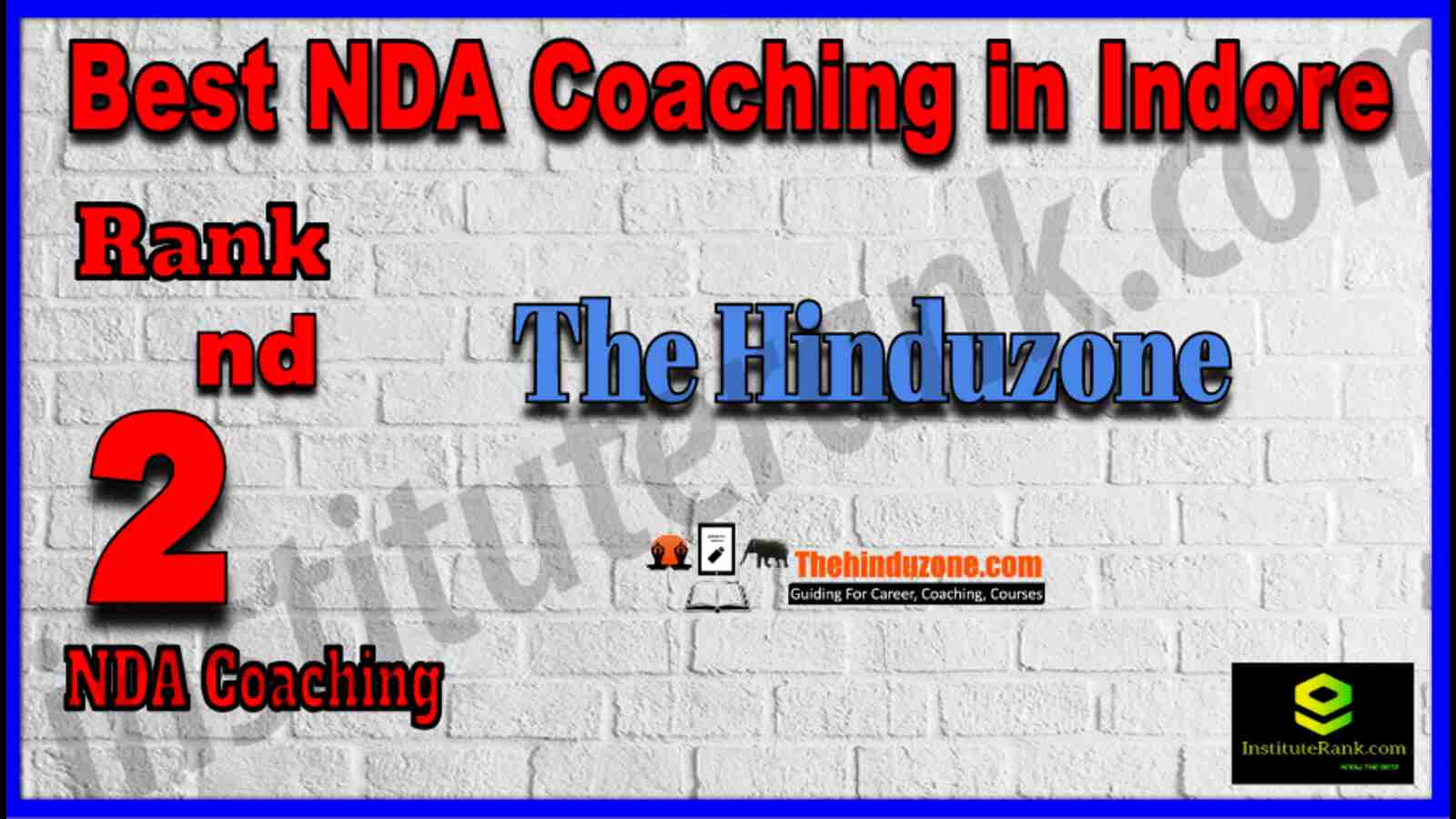 Rank 2 Best NDA Coaching in Indore