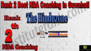 Rank 2 NDA Coaching in Guwahati