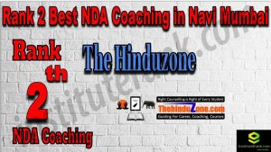Rank 2. NDA Coaching in Navi Mumbai