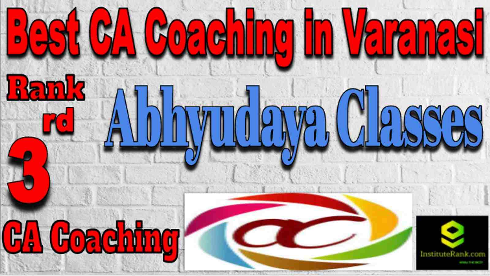 Rank 3 Best CA Coaching in Varanasi