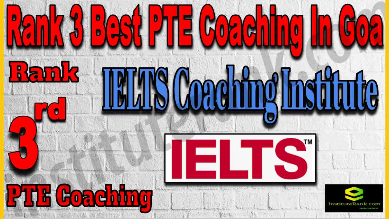 Rank 3 Best PTE Coaching In Goa